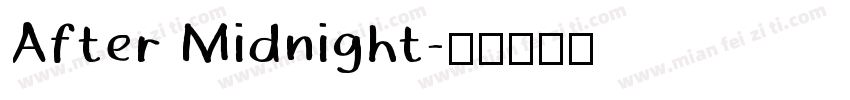 After Midnight字体转换